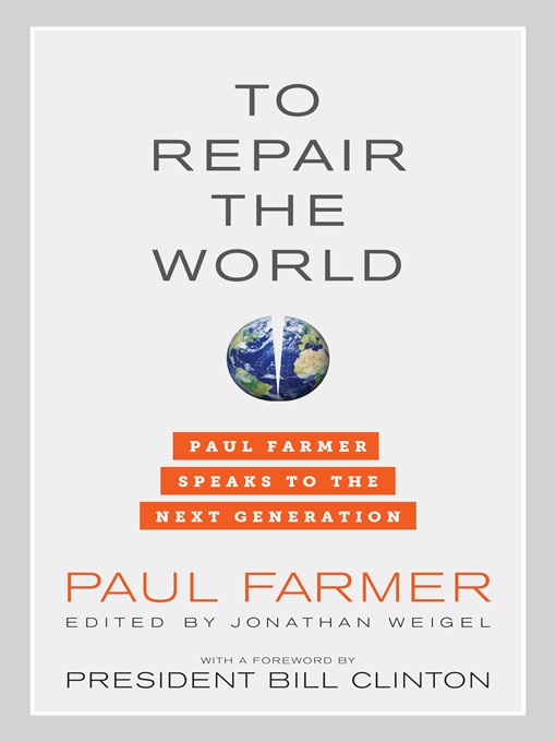 Title details for To Repair the World by Paul Farmer - Available